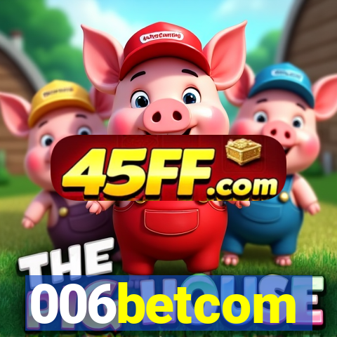 006betcom