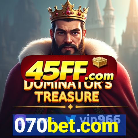 070bet.com