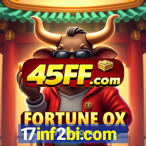 17inf2bi.com