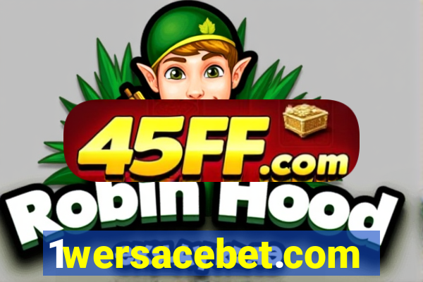 1wersacebet.com