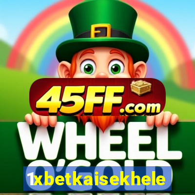 1xbetkaisekhele