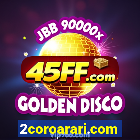 2coroarari.com