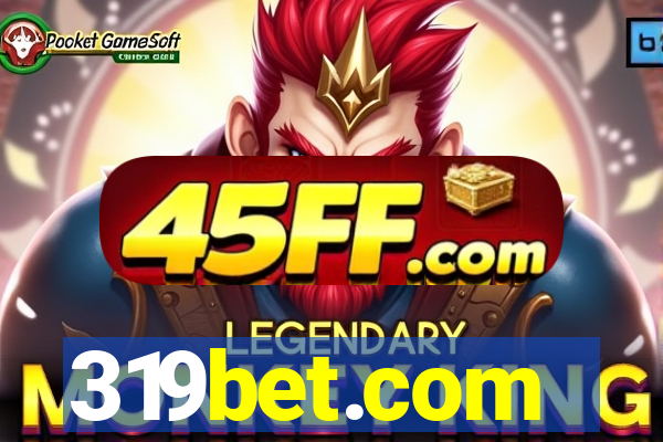 319bet.com