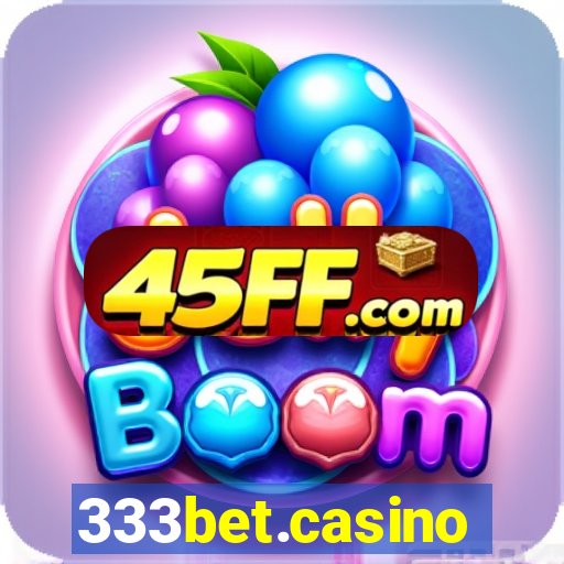 333bet.casino