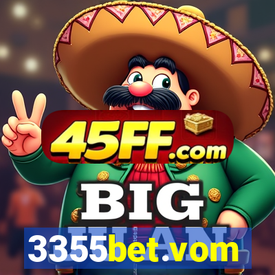 3355bet.vom