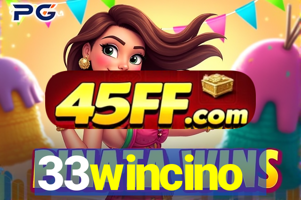 33wincino