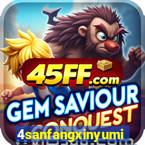 4sanfangxinyuming.com