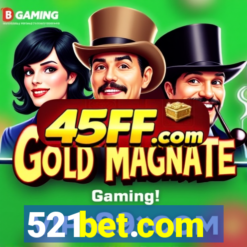 521bet.com