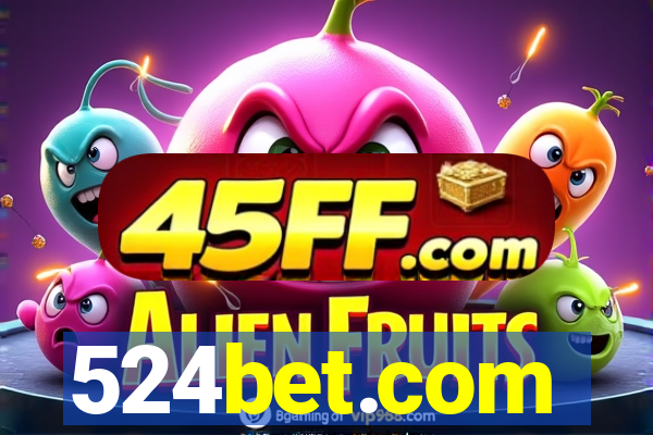 524bet.com