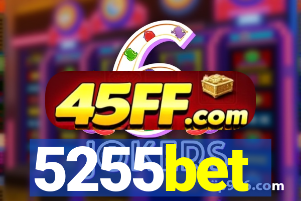 5255bet