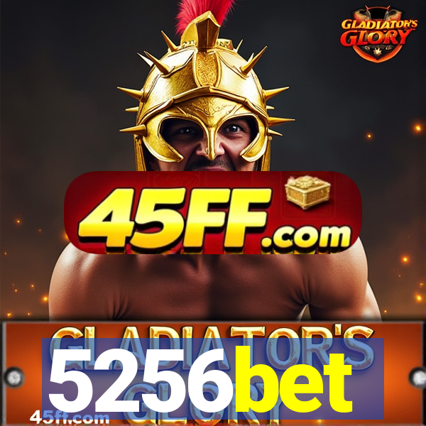 5256bet