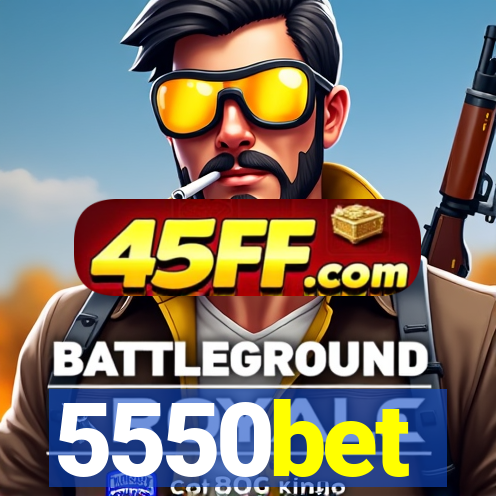 5550bet