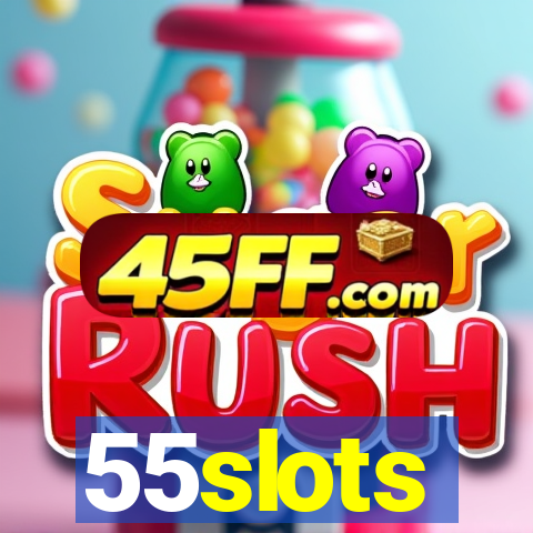 55slots