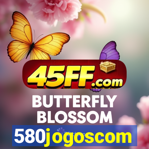 580jogoscom