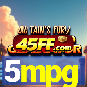 5mpg