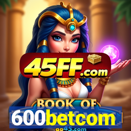 600betcom