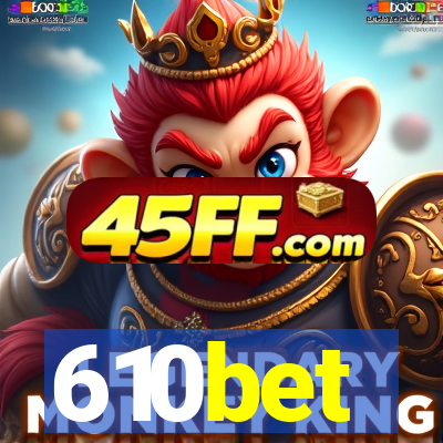 610bet
