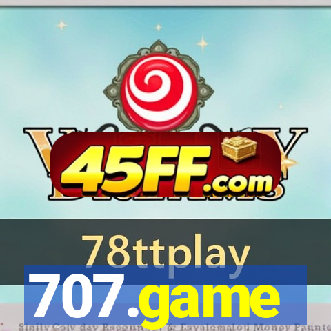 707.game