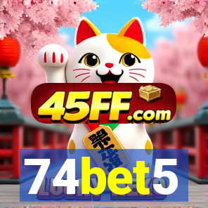74bet5