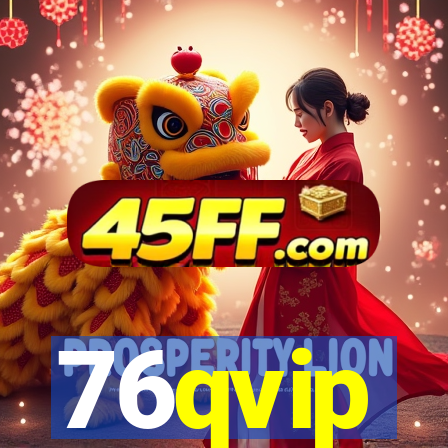 76qvip