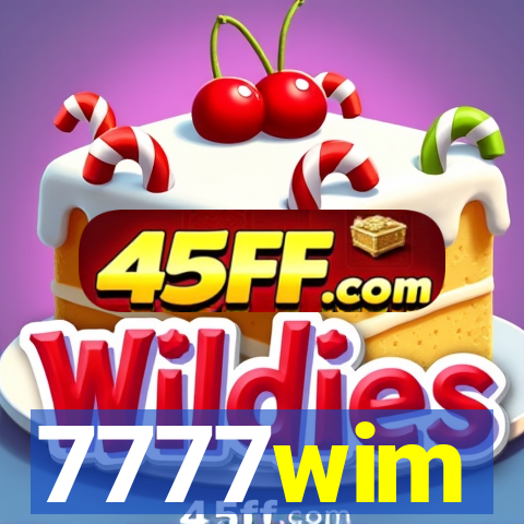 7777wim
