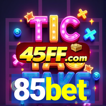 85bet
