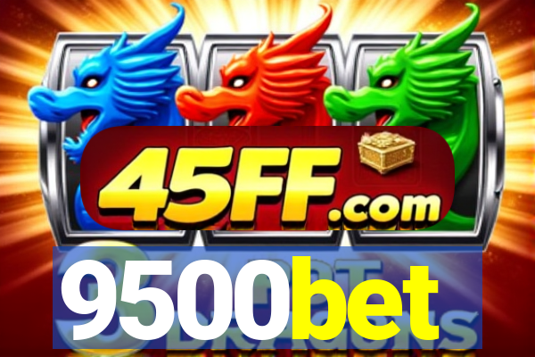 9500bet