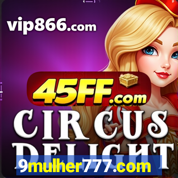 9mulher777.com