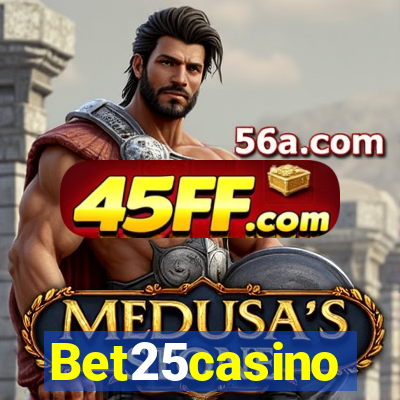Bet25casino