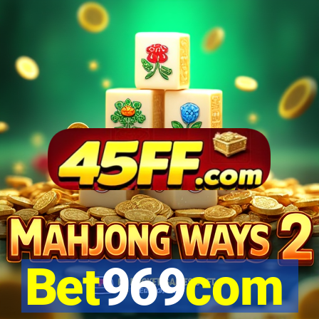 Bet969com
