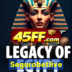Segurobetlive