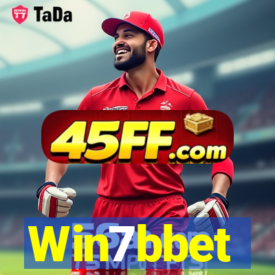 Win7bbet