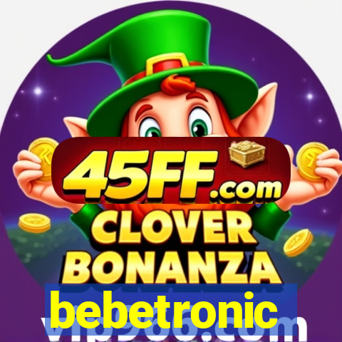 bebetronic
