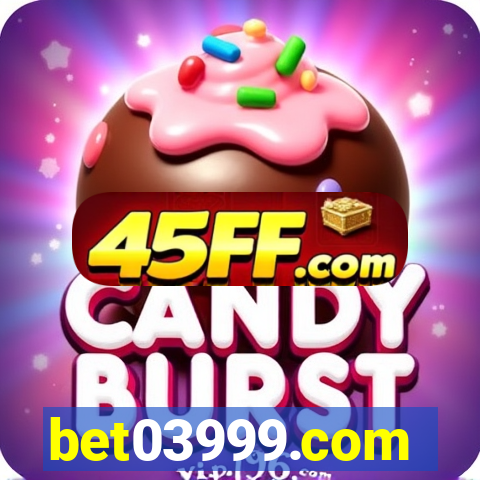 bet03999.com