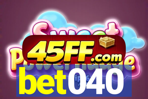 bet040