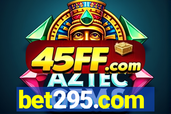 bet295.com