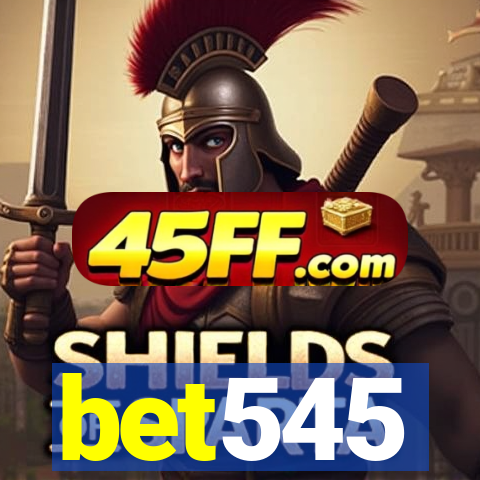 bet545