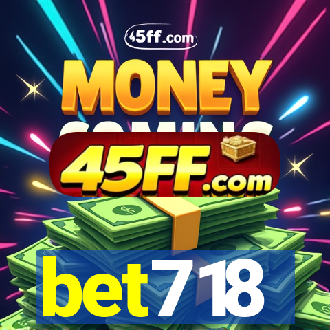bet718
