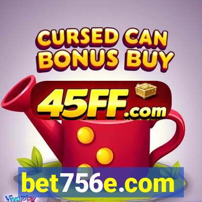 bet756e.com