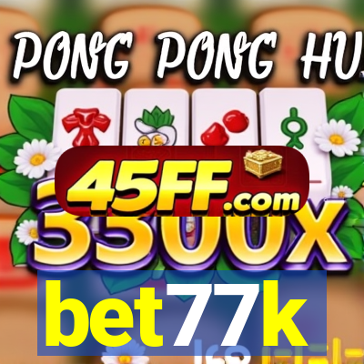 bet77k