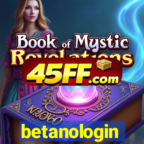 betanologin