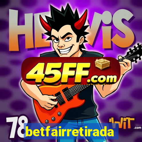 betfairretirada