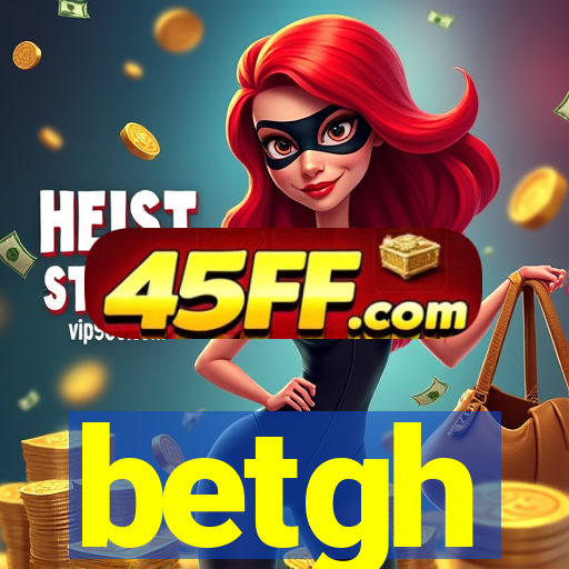 betgh