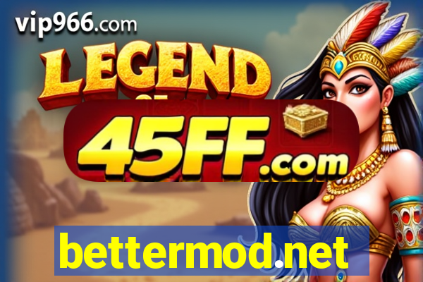 bettermod.net