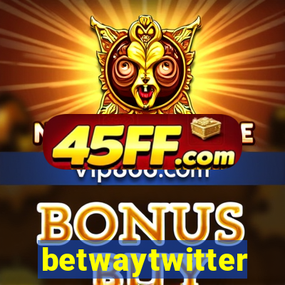 betwaytwitter