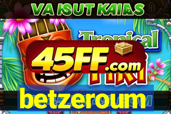betzeroum