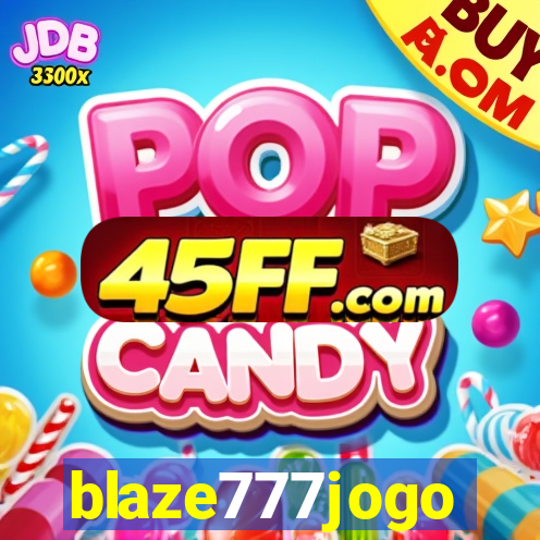 blaze777jogo