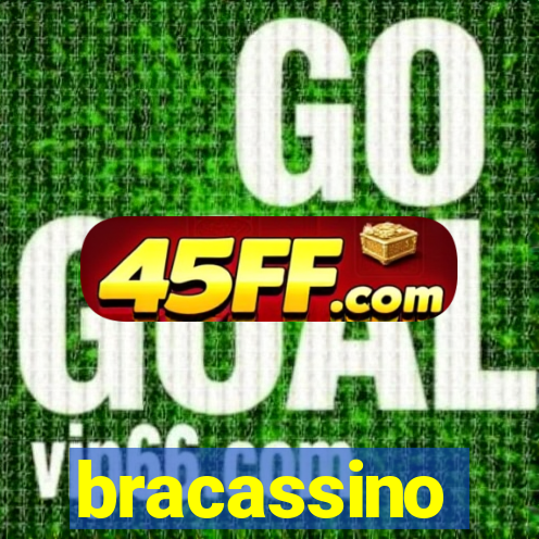 bracassino