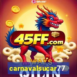 carnavalsucar777
