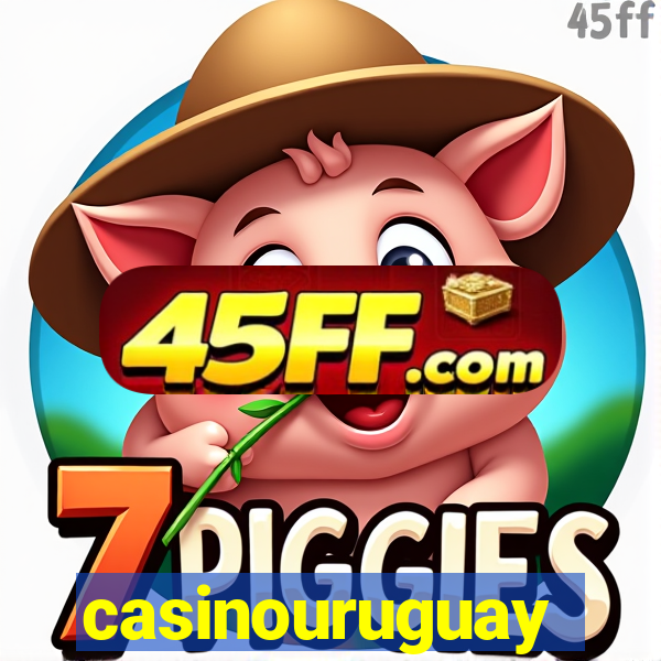 casinouruguay